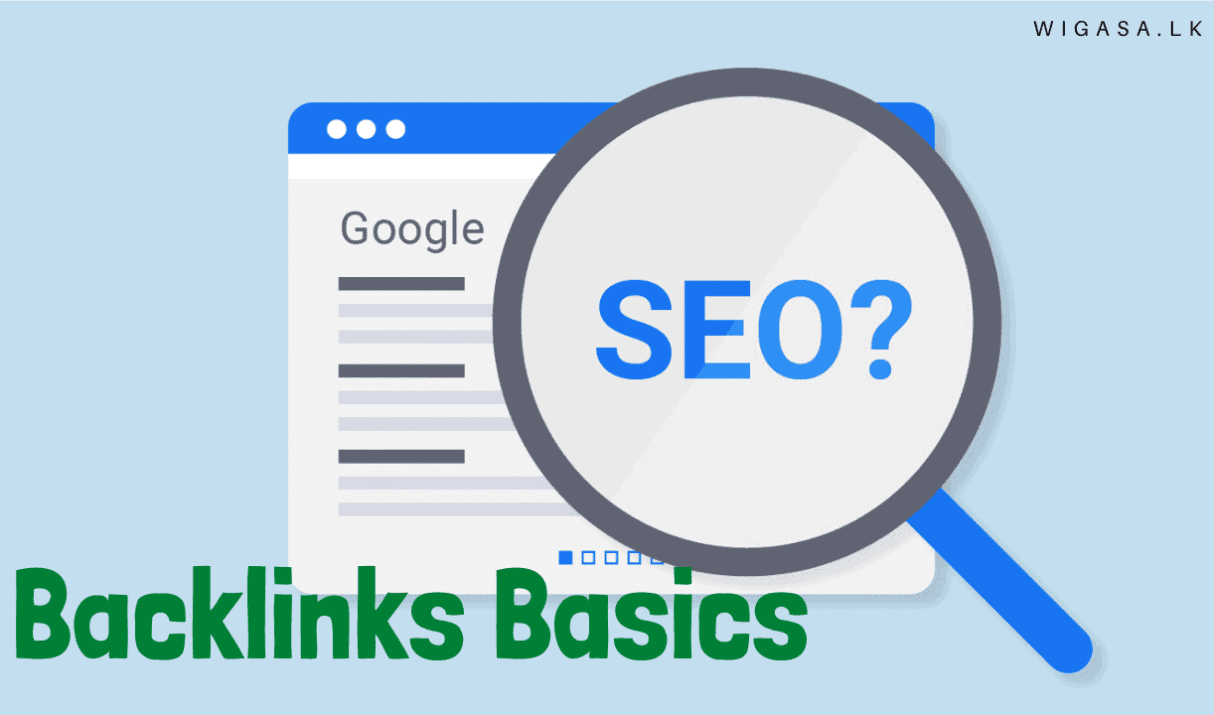Backlinks Sinhala | බැක්ලින්ක්ස් ගැන සිංහලෙන් ඉගෙන ගමු